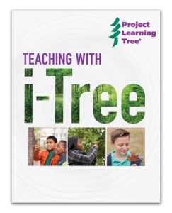 Three photos of children doing i-Tree projects with title "Teaching with I-Tree" by Project Learning Tree