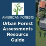 Urban Forest Assessments Resource Guide